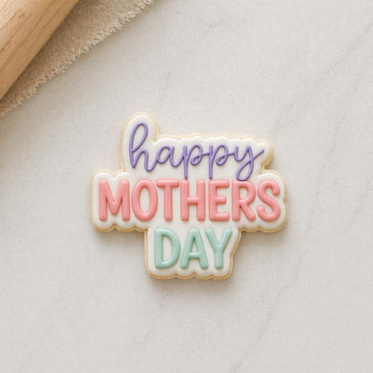 Happy Mothers Day Outline Cookie Cutter
